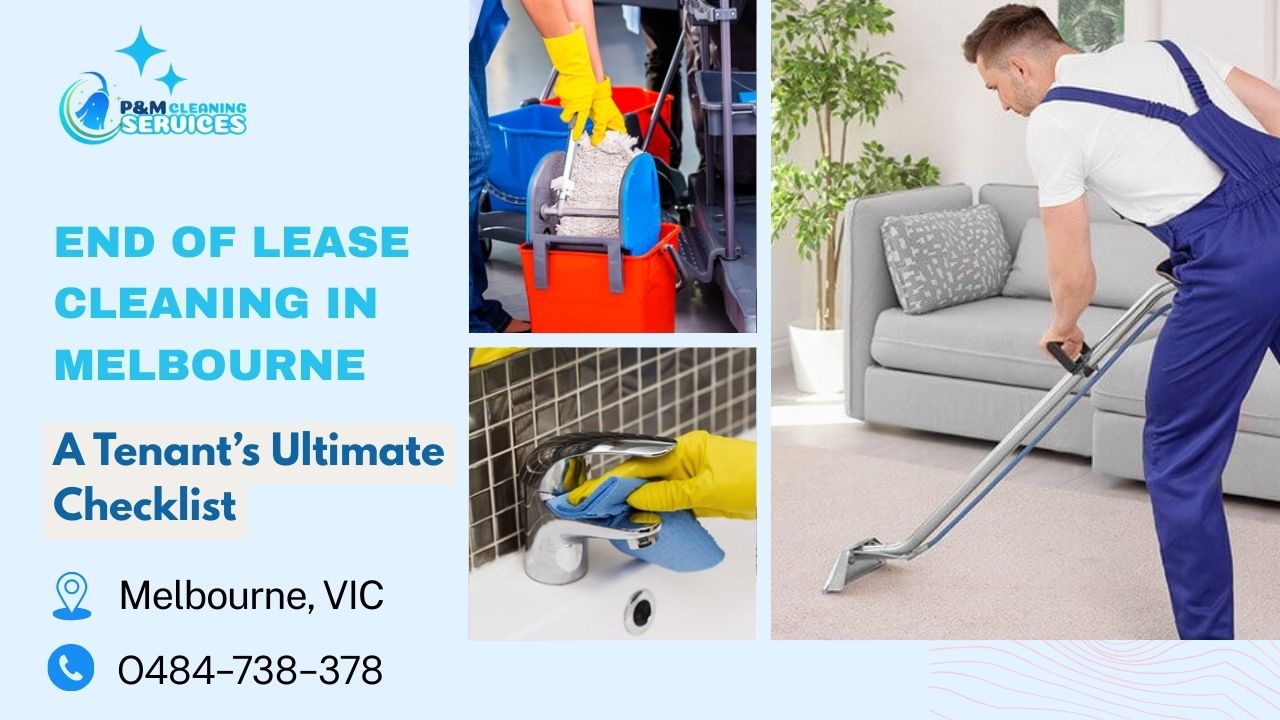 End of lease cleaning in Melbourne